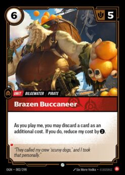 OGN-002 - Brazen Buccaneer - Common