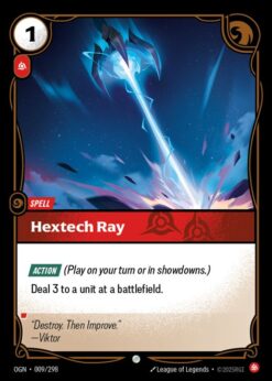 OGN-009 - Hextech Ray - Common