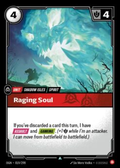 OGN-019 - Raging Soul - Uncommon