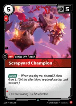 OGN-020 - Scrapyard Champion - Uncommon