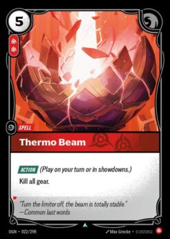 OGN-022 - Thermo Beam - Uncommon