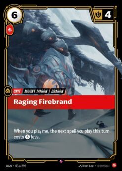 OGN-031 - Raging Firebrand - Rare - Foil