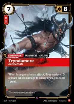 OGN-034 - Tryndamere - Barbarian - Rare - Foil