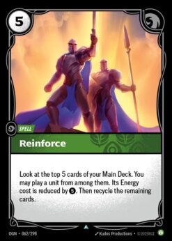 OGN-062 - Reinforce - Uncommon