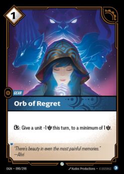 OGN-090 - Orb of Regret - Common
