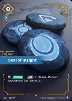 OGN-120 - Seal of Insight - Epic - Foil