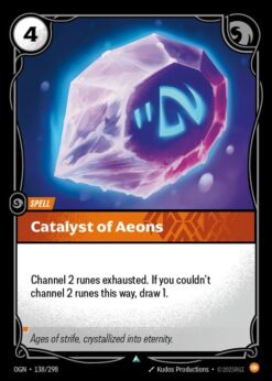 OGN-138 - Catalyst of Aeons - Uncommon