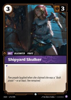 OGN-175 - Shipyard Skulker - Common