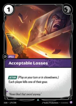 OGN-179 - Acceptable Losses - Uncommon