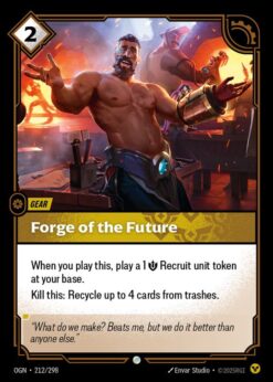 OGN-212 - Forge of the Future - Common