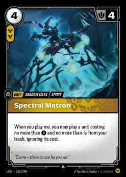 OGN-226 - Spectral Matron - Uncommon