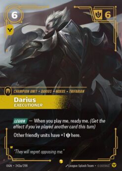 OGN-243a - Darius, Executioner (alt) - Showcase - Foil