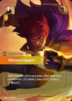 OGN-270 - Showstopper - Epic - Foil