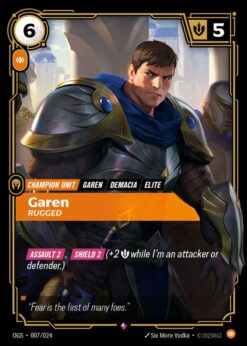OGS-007 - Garen - Rugged - Rare