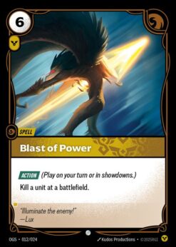 OGS-012 - Blast of Power - Common