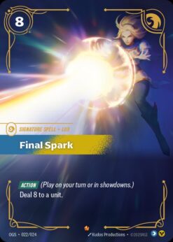 OGS-022 - Final Spark - Epic