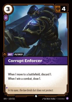 SFD-123 - Corrupt Enforcer - Common