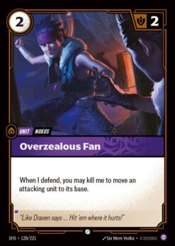SFD-128 - Overzealous Fan - Common